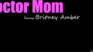 Britney Amber - Doctor Mom - MomsTeachSex