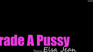 Elsa Jean - Grade A Pussy - StepSiblingsCaught