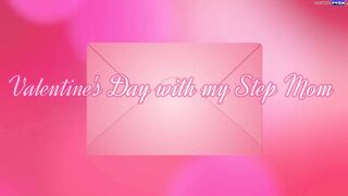 Misty Meaner - Valentines Day with my Step Mom